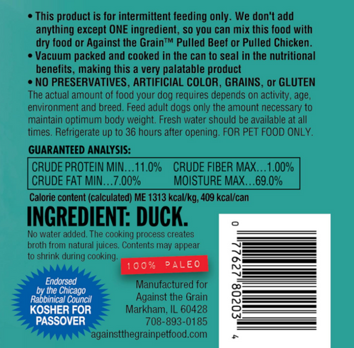 Against the Grain Nothing Else Grain Free One Ingredient 100% Duck Canned Dog Food